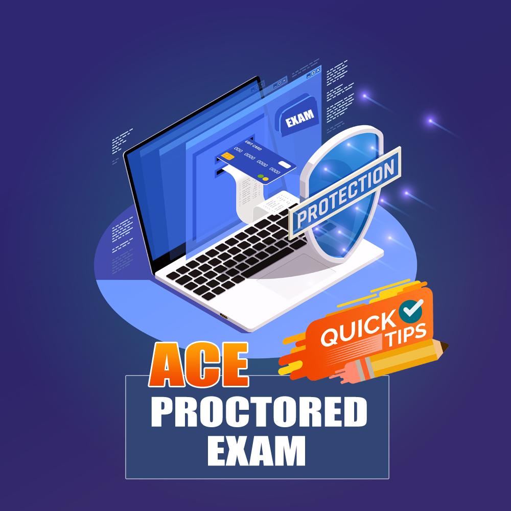 About Ace Proctored Exam